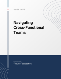 Navigating Cross-Functional Teams