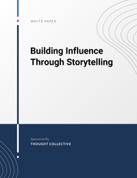 Building Influence Through Storytelling