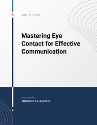 Mastering Eye Contact for Effective Communication
