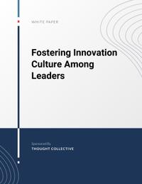 Fostering Innovation Culture Among Leaders